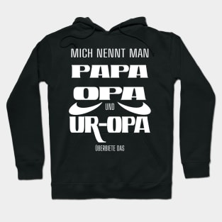 Ur-Opa Opa Papa Geschenk Hoodie